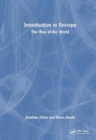 Introduction to Entropy : The Way of the World - Book