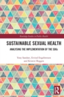 Sustainable Sexual Health : Analysing the Implementation of the SDGs - Book