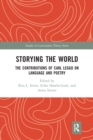 Storying the World : The Contributions of Carl Leggo on Language and Poetry - Book