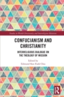 Confucianism and Christianity : Interreligious Dialogue on the Theology of Mission - Book