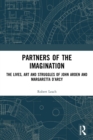 Partners of the Imagination : The Lives, Art and Struggles of John Arden and Margaretta D’Arcy - Book