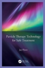 Particle Therapy Technology for Safe Treatment - Book
