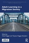 Adult Learning in a Migration Society - Book