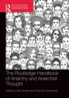 The Routledge Handbook of Anarchy and Anarchist Thought - Book