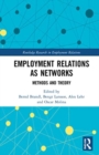 Employment Relations as Networks : Methods and Theory - Book