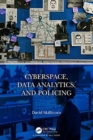Cyberspace, Data Analytics, and Policing - Book