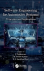 Software Engineering for Automotive Systems : Principles and Applications - Book