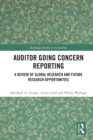 Auditor Going Concern Reporting : A Review of Global Research and Future Research Opportunities - Book