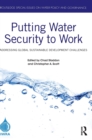 Putting Water Security to Work : Addressing Global Sustainable Development Challenges - Book