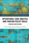 Operational Code Analysis and Foreign Policy Roles : Crossing Simon’s Bridge - Book