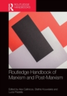 Routledge Handbook of Marxism and Post-Marxism - Book