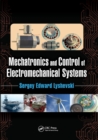 Mechatronics and Control of Electromechanical Systems - Book