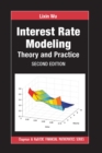 Interest Rate Modeling : Theory and Practice, Second Edition - Book