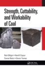 Strength, Cuttability, and Workability of Coal - Book