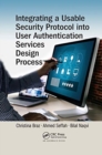 Integrating a Usable Security Protocol into User Authentication Services Design Process - Book