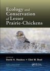 Ecology and Conservation of Lesser Prairie-Chickens - Book