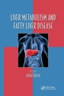 Liver Metabolism and Fatty Liver Disease - Book