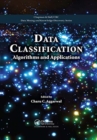 Data Classification : Algorithms and Applications - Book