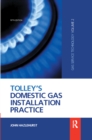 Tolley's Domestic Gas Installation Practice - Book