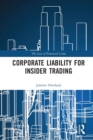 Corporate Liability for Insider Trading - Book