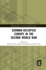 German-occupied Europe in the Second World War - Book