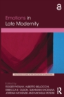 Emotions in Late Modernity - Book