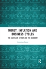 Money, Inflation and Business Cycles : The Cantillon Effect and the Economy - Book