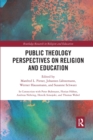 Public Theology Perspectives on Religion and Education - Book