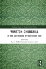 Winston Churchill : At War and Thinking of War before 1939 - Book