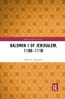 Baldwin I of Jerusalem, 1100-1118 - Book