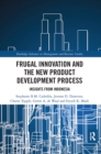 Frugal Innovation and the New Product Development Process : Insights from Indonesia - Book