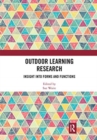 Outdoor Learning Research : Insight into forms and functions - Book