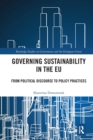 Governing Sustainability in the EU : From Political Discourse to Policy Practices - Book