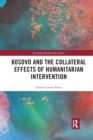 Kosovo and the Collateral Effects of Humanitarian Intervention - Book
