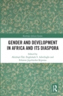 Gender and Development in Africa and Its Diaspora - Book