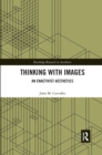 Thinking with Images : An Enactivist Aesthetics - Book