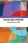 Collage and Literature : The Persistence of Vision - Book