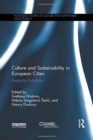 Culture and Sustainability in European Cities : Imagining Europolis - Book