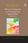 African Immigrants in Contemporary Spanish Texts : Crossing the Strait - Book