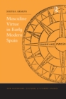 Masculine Virtue in Early Modern Spain - Book