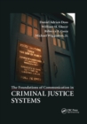 The Foundations of Communication in Criminal Justice Systems - Book