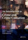 An Introduction to Crime and Crime Causation - Book