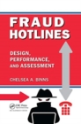 Fraud Hotlines : Design, Performance, and Assessment - Book
