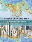 The Urban Climatic Map : A Methodology for Sustainable Urban Planning - Book