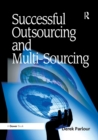 Successful Outsourcing and Multi-Sourcing - Book