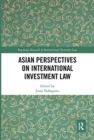 Asian Perspectives on International Investment Law - Book