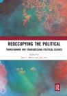 Reoccupying the Political : Transforming and Transgressing Political Science - Book
