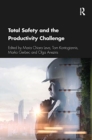 Total Safety and the Productivity Challenge - Book