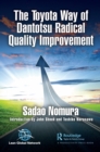 The Toyota Way of Dantotsu Radical Quality Improvement - Book