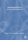 International Business : Concepts, Cases and Exercises - Book